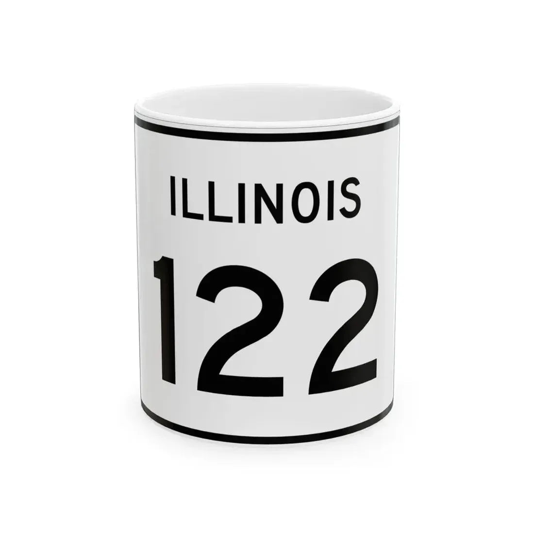 Illinois 122 (Illinois) (Road Sign) White Coffee Mug 11oz - Go Mug Yourself