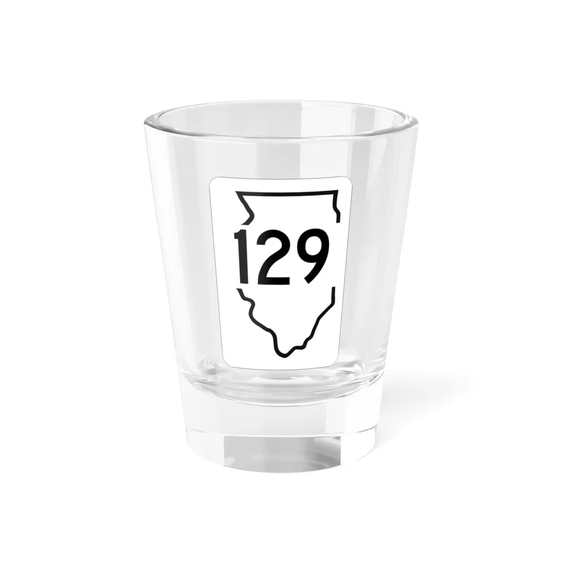 Illinois 129 1950 (Illinois) (Road Sign) Shot Glass 1.5oz 1.5oz - Go Mug Yourself