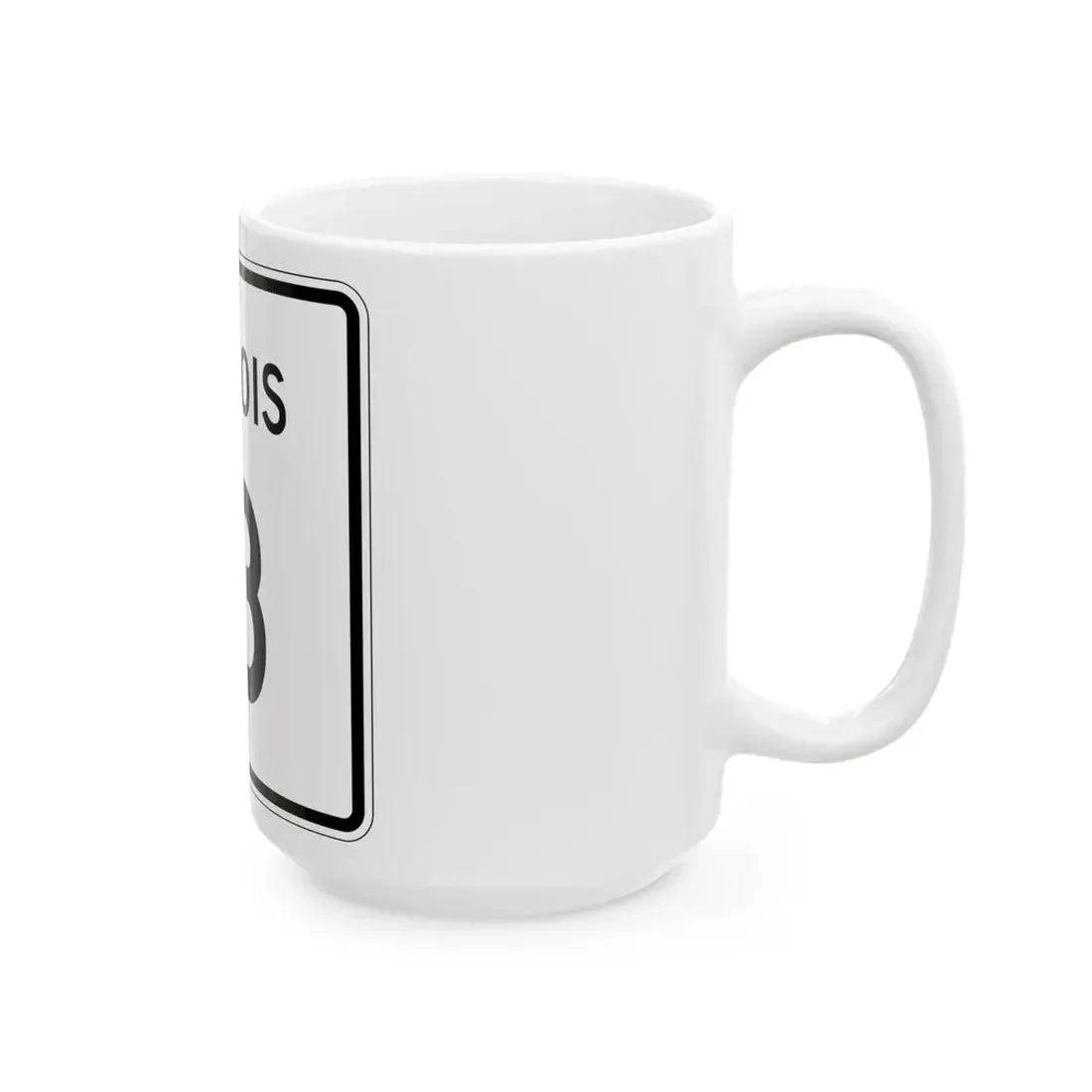 Illinois 13 (Illinois) (Road Sign) White Coffee Mug - Go Mug Yourself
