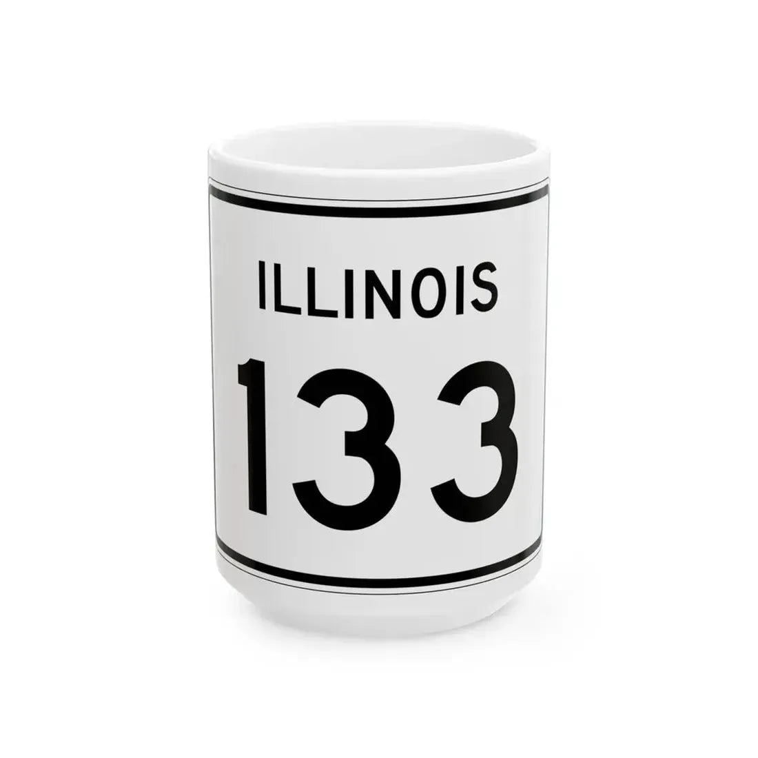 Illinois 133 (Illinois) (Road Sign) White Coffee Mug 15oz - Go Mug Yourself