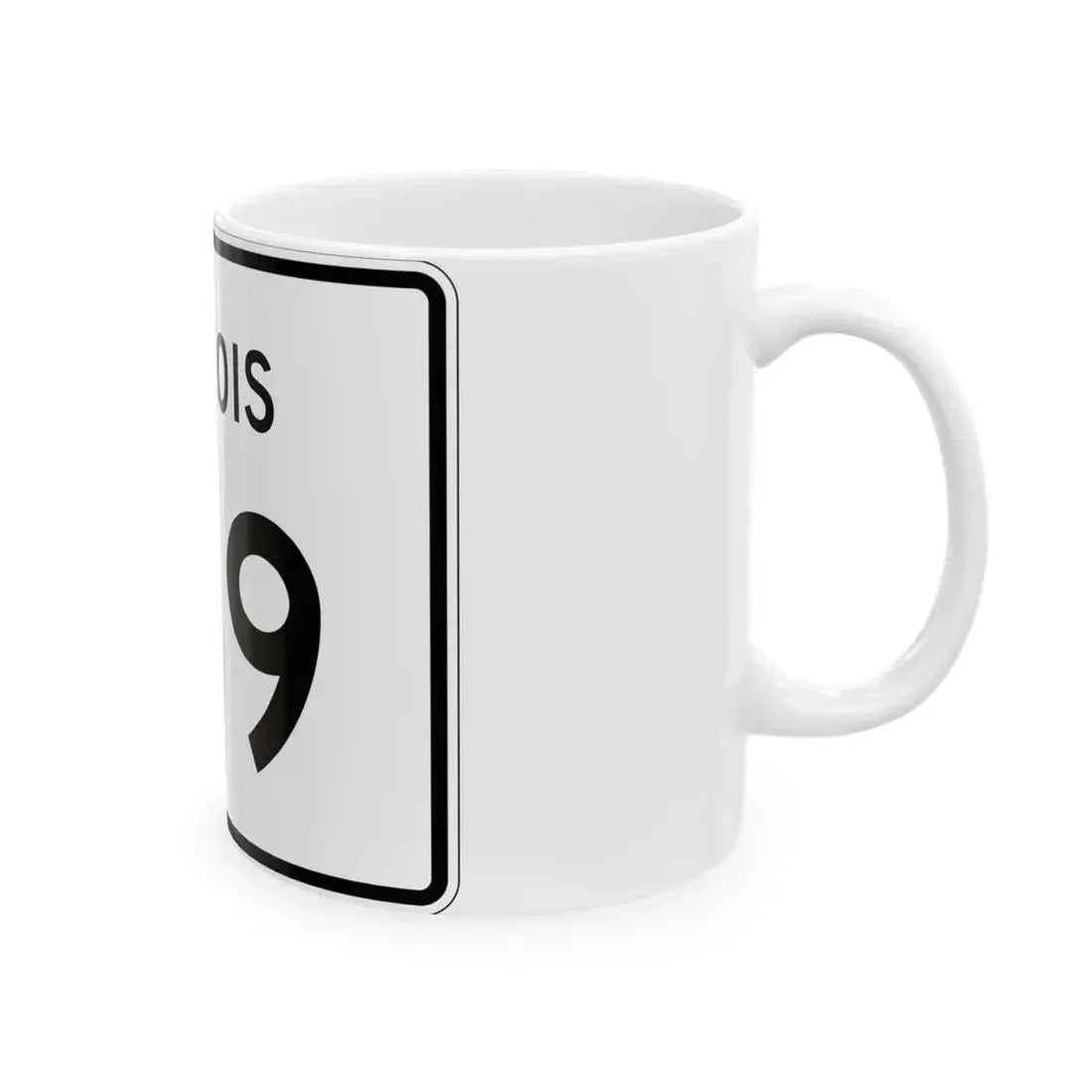 Illinois 139 (Illinois) (Road Sign) White Coffee Mug - Go Mug Yourself