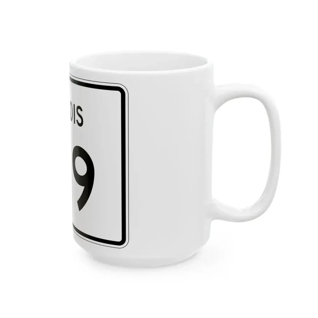 Illinois 139 (Illinois) (Road Sign) White Coffee Mug - Go Mug Yourself