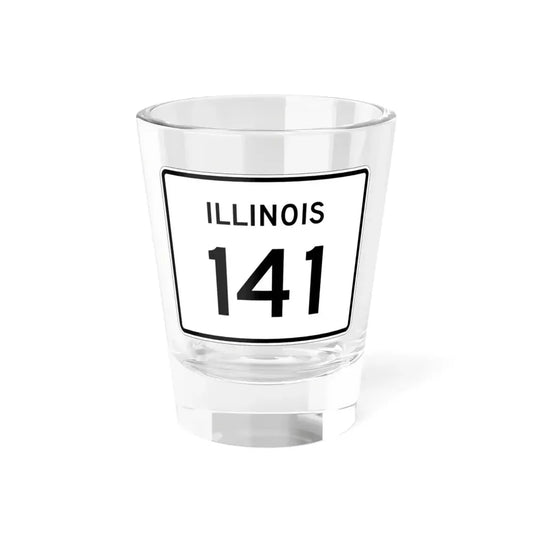 Illinois 141 (Illinois) (Road Sign) Shot Glass 1.5oz 1.5oz - Go Mug Yourself