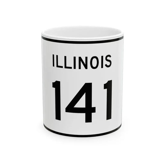 Illinois 141 (Illinois) (Road Sign) White Coffee Mug 11oz - Go Mug Yourself