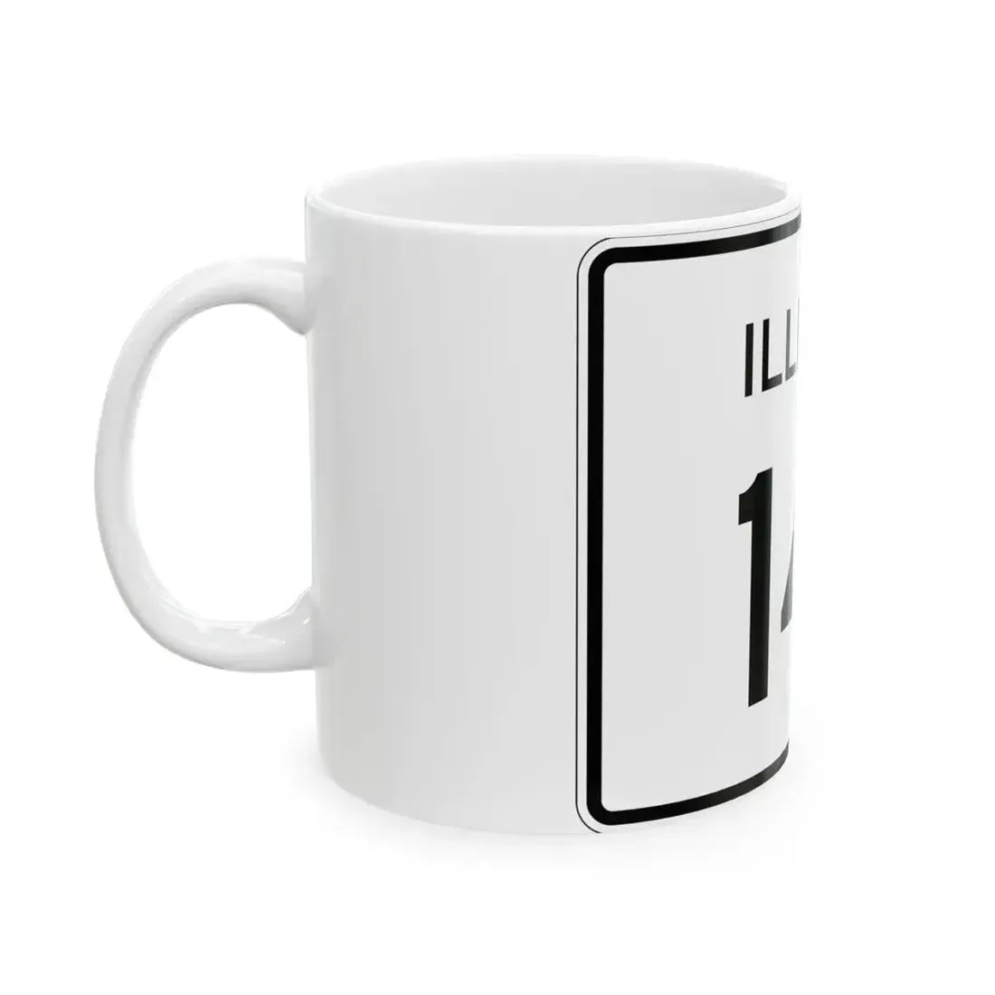 Illinois 141 (Illinois) (Road Sign) White Coffee Mug - Go Mug Yourself