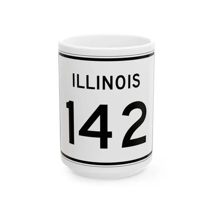 Illinois 142 (Illinois) (Road Sign) White Coffee Mug 15oz - Go Mug Yourself