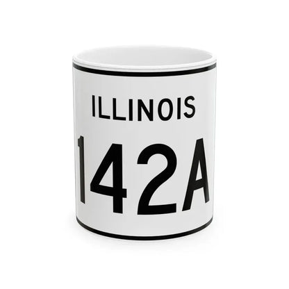 Illinois 142A (Illinois) (Road Sign) White Coffee Mug 11oz - Go Mug Yourself