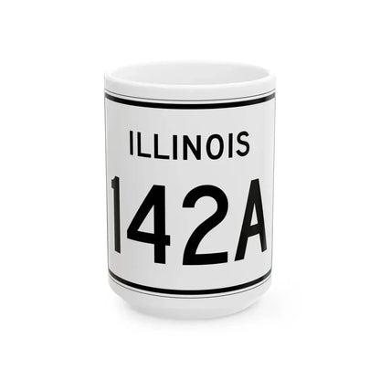 Illinois 142A (Illinois) (Road Sign) White Coffee Mug 15oz - Go Mug Yourself