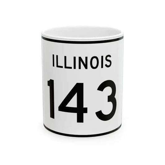 Illinois 143 (Illinois) (Road Sign) White Coffee Mug 11oz - Go Mug Yourself