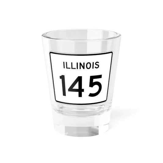Illinois 145 (Illinois) (Road Sign) Shot Glass 1.5oz 1.5oz - Go Mug Yourself