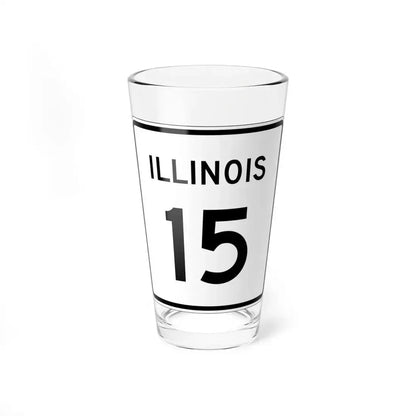 Illinois 15 (Illinois) (Road Sign) Pint Glass 16oz 16oz - Go Mug Yourself