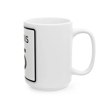 Illinois 15 (Illinois) (Road Sign) White Coffee Mug - Go Mug Yourself