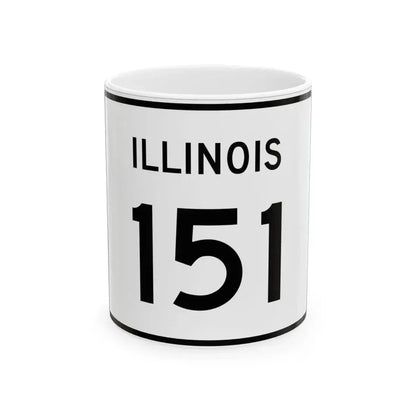 Illinois 151 (Illinois) (Road Sign) White Coffee Mug 11oz - Go Mug Yourself