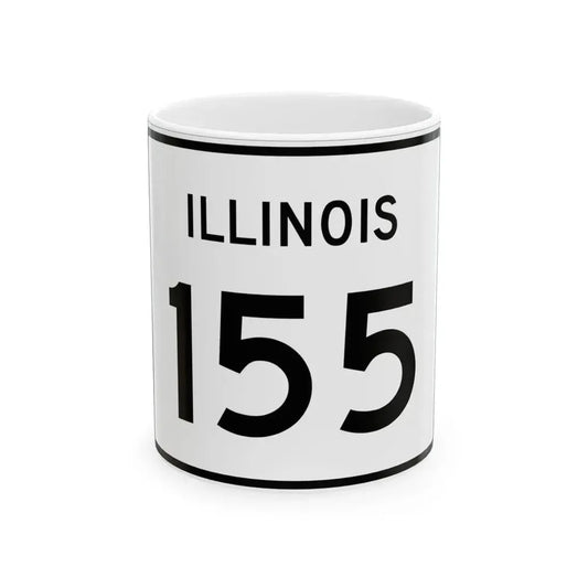 Illinois 155 (Illinois) (Road Sign) White Coffee Mug 11oz - Go Mug Yourself