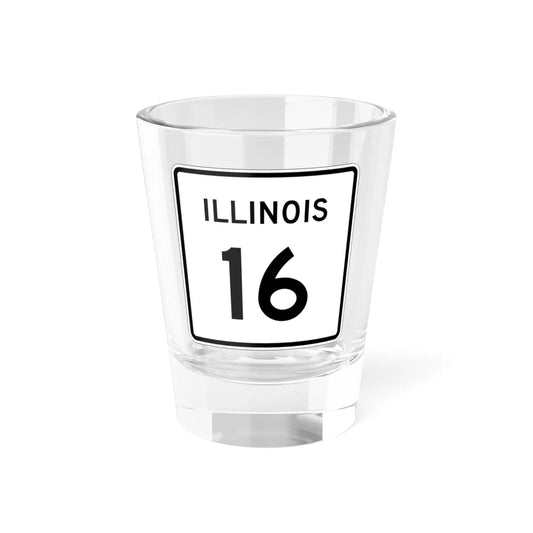 Illinois 16 (Illinois) (Road Sign) Shot Glass 1.5oz 1.5oz - Go Mug Yourself