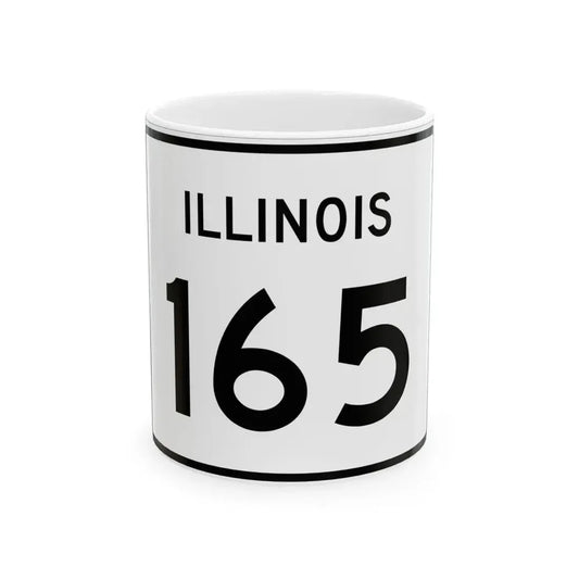 Illinois 165 (Illinois) (Road Sign) White Coffee Mug 11oz - Go Mug Yourself