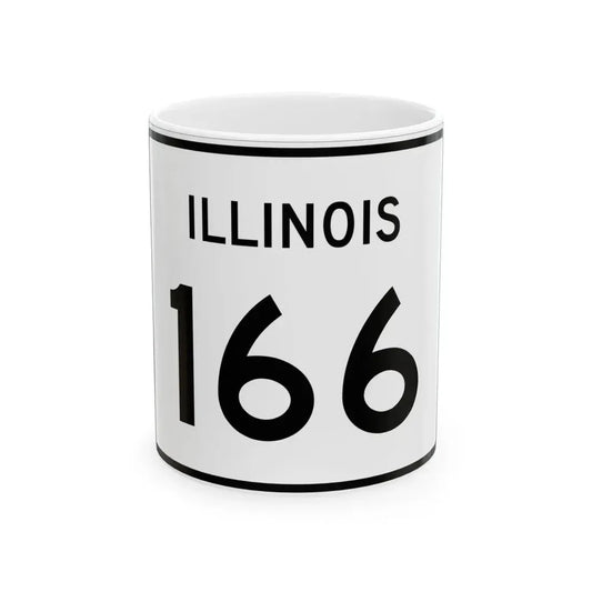 Illinois 166 (Illinois) (Road Sign) White Coffee Mug 11oz - Go Mug Yourself