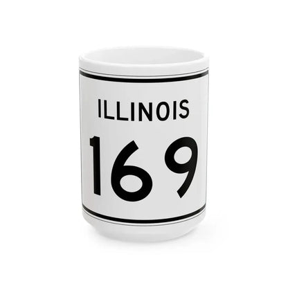 Illinois 169 (Illinois) (Road Sign) White Coffee Mug 15oz - Go Mug Yourself