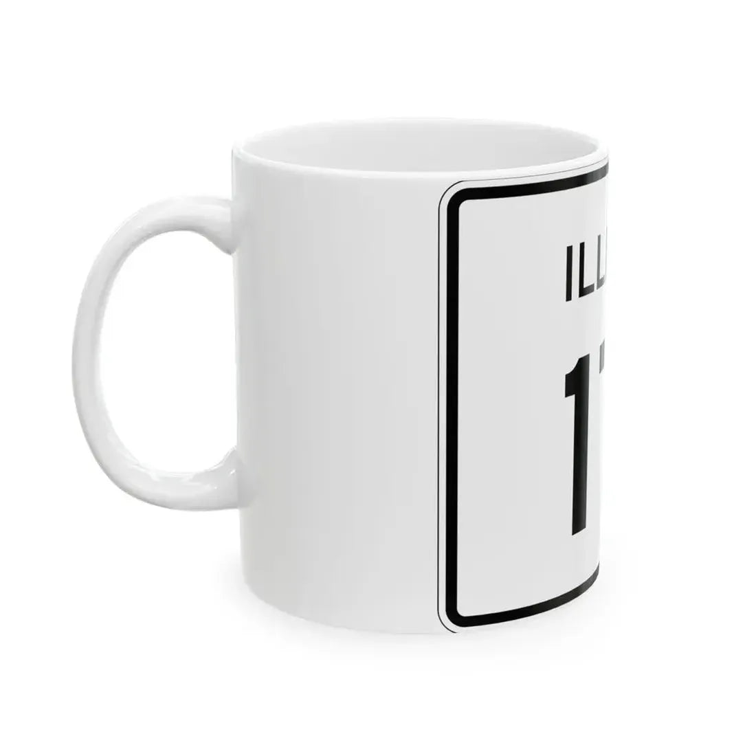 Illinois 171 (Illinois) (Road Sign) White Coffee Mug - Go Mug Yourself