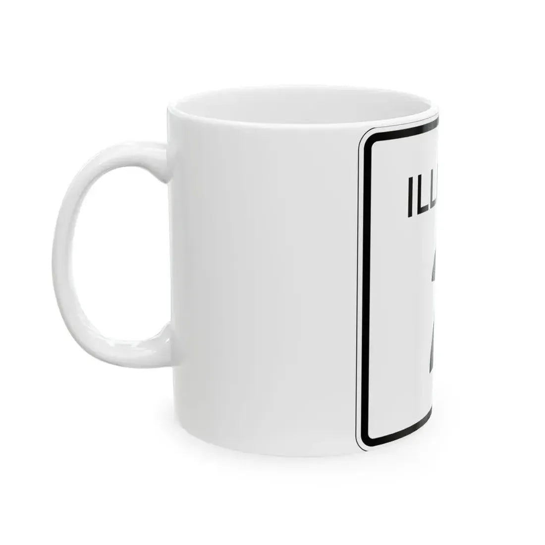 Illinois 2 (Illinois) (Road Sign) White Coffee Mug - Go Mug Yourself