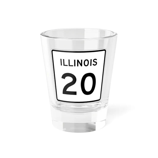 Illinois 20 (Illinois) (Road Sign) Shot Glass 1.5oz 1.5oz - Go Mug Yourself