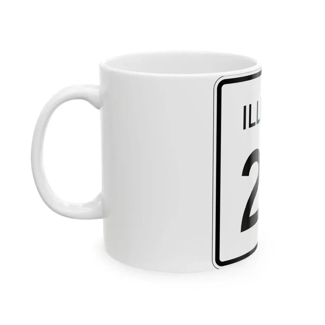 Illinois 20 (Illinois) (Road Sign) White Coffee Mug - Go Mug Yourself