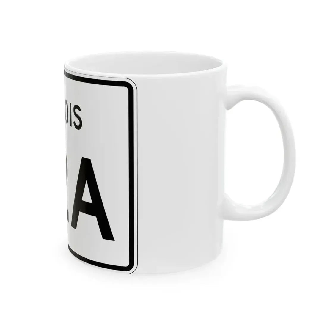 Illinois 22A (Illinois) (Road Sign) White Coffee Mug - Go Mug Yourself
