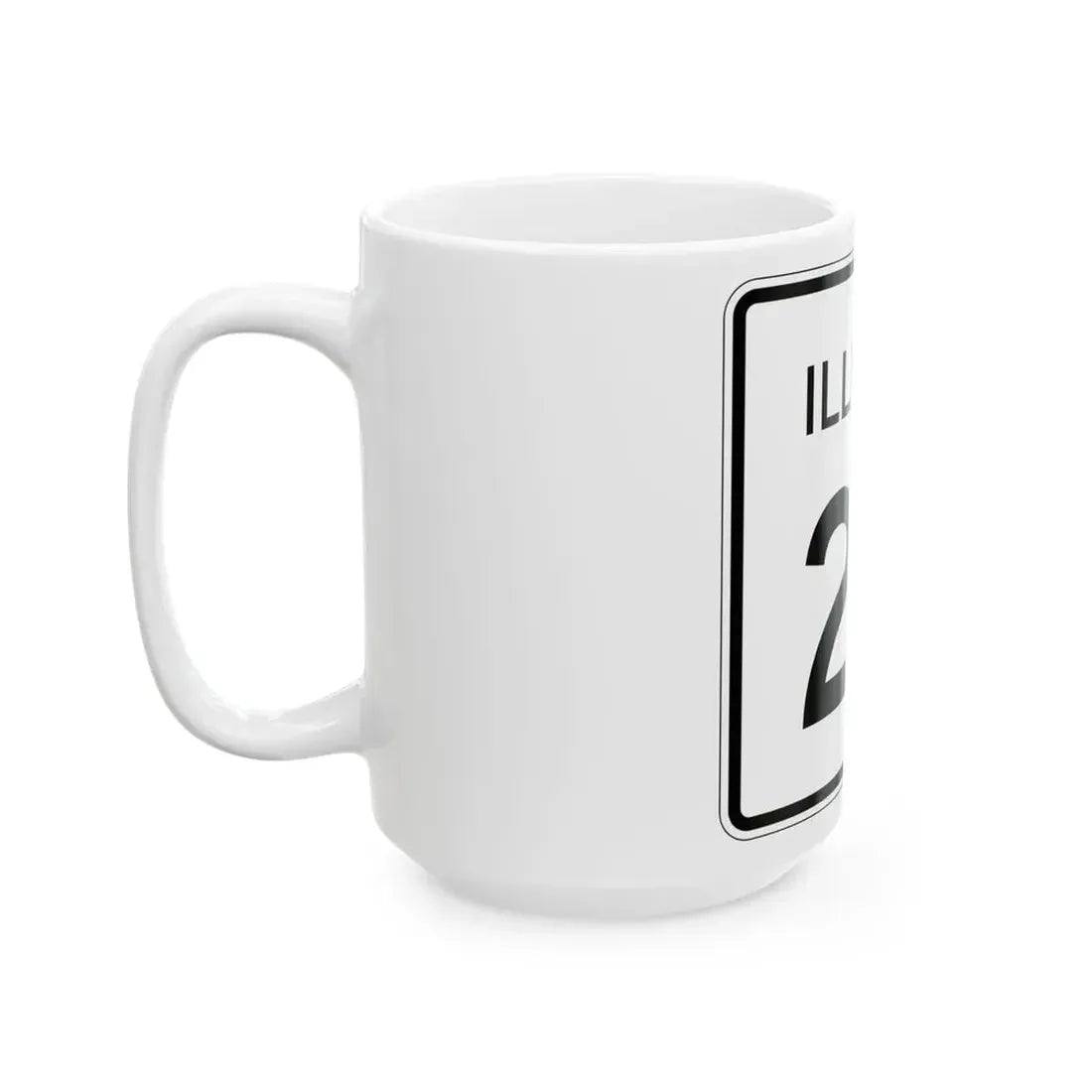 Illinois 23 (Illinois) (Road Sign) White Coffee Mug - Go Mug Yourself