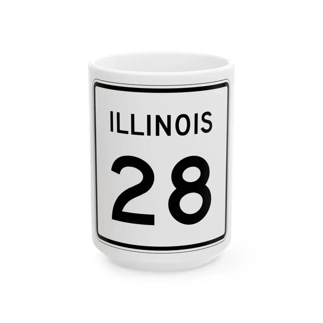 Illinois 28 (Illinois) (Road Sign) White Coffee Mug 15oz - Go Mug Yourself