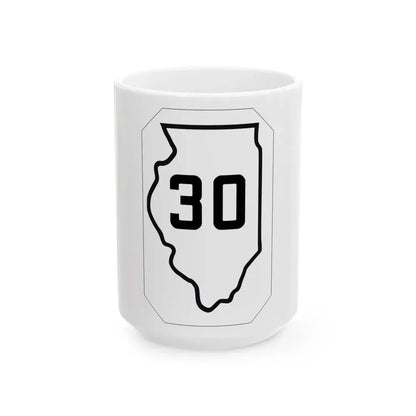 Illinois 30 1926 (Illinois) (Road Sign) White Coffee Mug 15oz - Go Mug Yourself