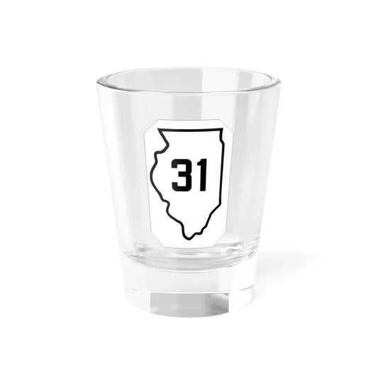 Illinois 31 1926 (Illinois) (Road Sign) Shot Glass 1.5oz 1.5oz - Go Mug Yourself