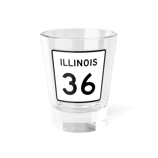 Illinois 36 (Illinois) (Road Sign) Shot Glass 1.5oz 1.5oz - Go Mug Yourself