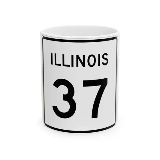 Illinois 37 (Illinois) (Road Sign) White Coffee Mug 11oz - Go Mug Yourself