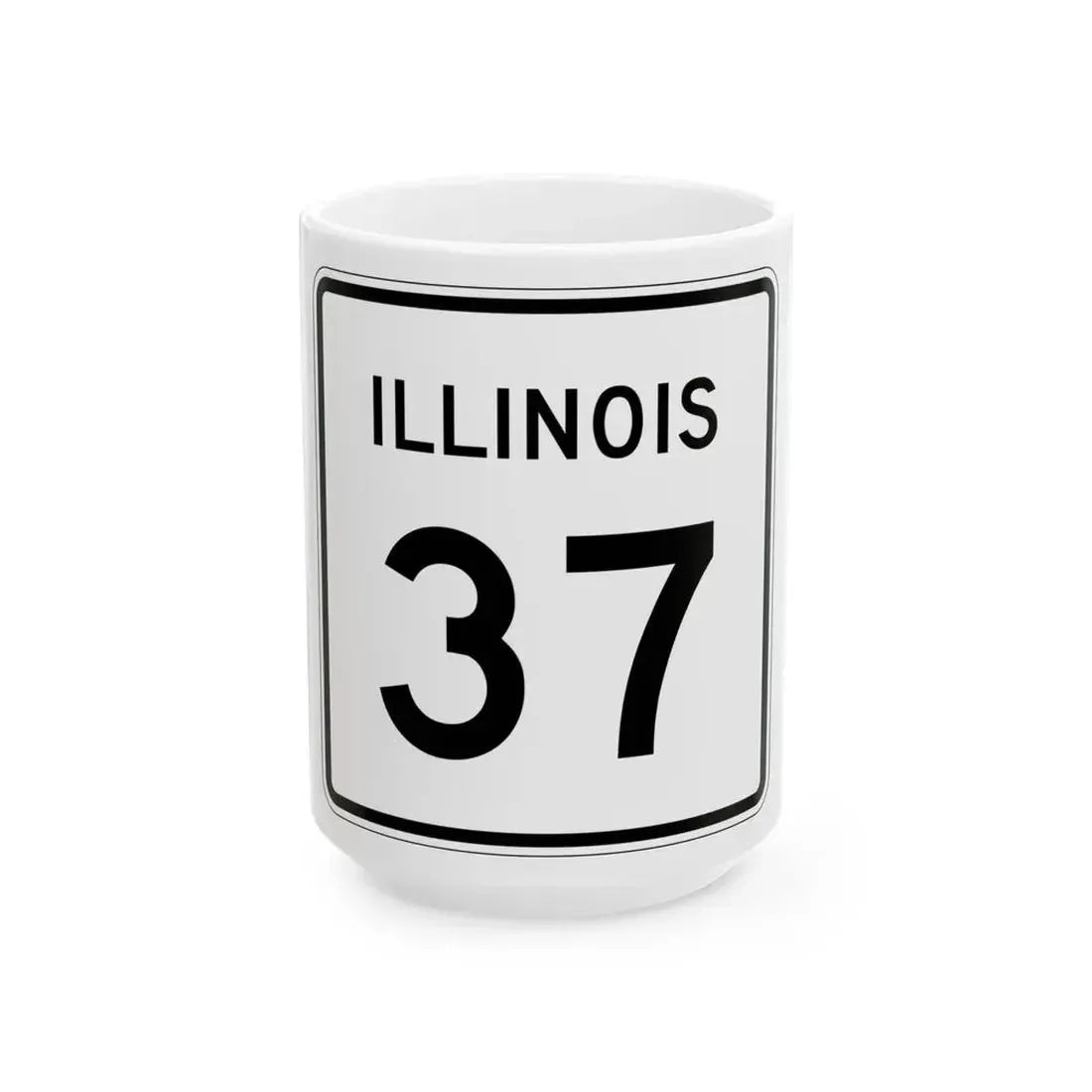Illinois 37 (Illinois) (Road Sign) White Coffee Mug 15oz - Go Mug Yourself