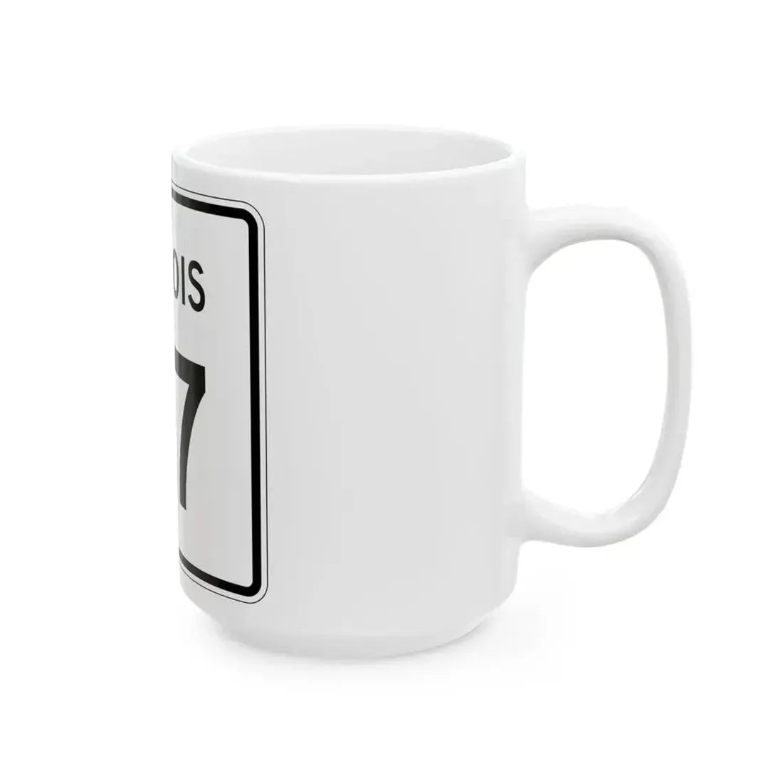 Illinois 37 (Illinois) (Road Sign) White Coffee Mug - Go Mug Yourself