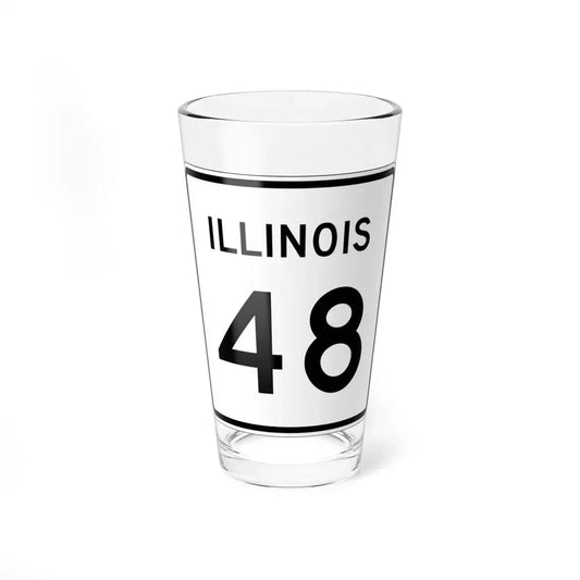 Illinois 48 (Illinois) (Road Sign) Pint Glss 16oz 16oz - Go Mug Yourself
