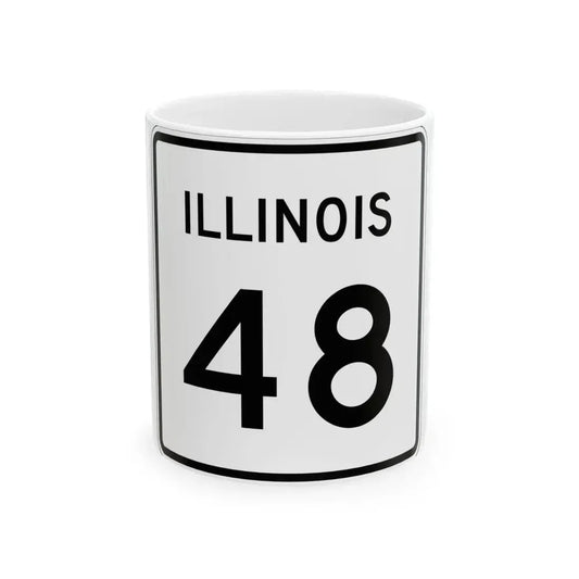 Illinois 48 (Illinois) (Road Sign) White Coffee Mug 11oz - Go Mug Yourself