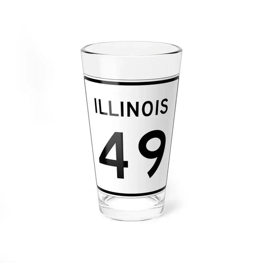 Illinois 49 (Illinois) (Road Sign) Pint Glss 16oz 16oz - Go Mug Yourself