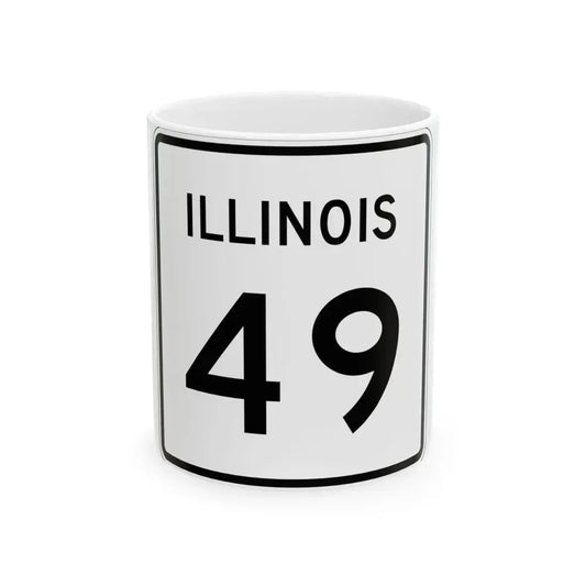 Illinois 49 (Illinois) (Road Sign) White Coffee Mug 11oz - Go Mug Yourself