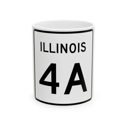 Illinois 4A (Illinois) (Road Sign) White Coffee Mug 11oz - Go Mug Yourself