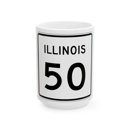 Illinois 50 (Illinois) (Road Sign) White Coffee Mug 15oz - Go Mug Yourself