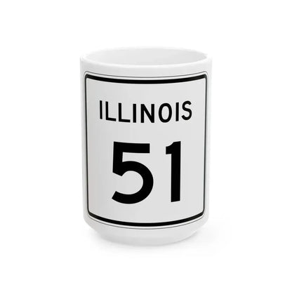 Illinois 51 (Illinois) (Road Sign) White Coffee Mug 15oz - Go Mug Yourself
