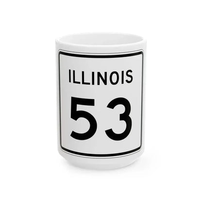 Illinois 53 (Illinois) (Road Sign) White Coffee Mug - Go Mug Yourself