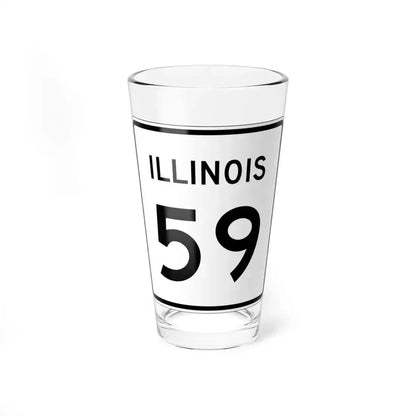 Illinois 59 (Illinois) (Road Sign) Pint Glass 16oz 16oz - Go Mug Yourself