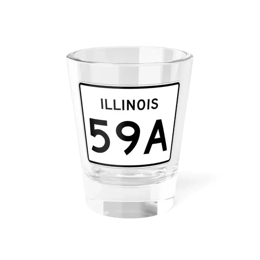 Illinois 59A (Illinois) (Road Sign) Shot Glass 1.5oz 1.5oz - Go Mug Yourself