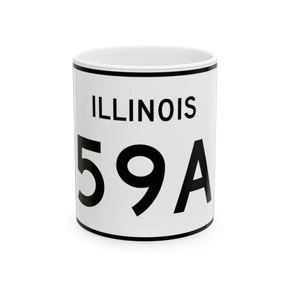Illinois 59A (Illinois) (Road Sign) White Coffee Mug - Go Mug Yourself