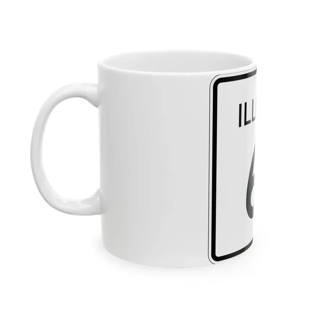 Illinois 61 (Illinois) (Road Sign) White Coffee Mug - Go Mug Yourself