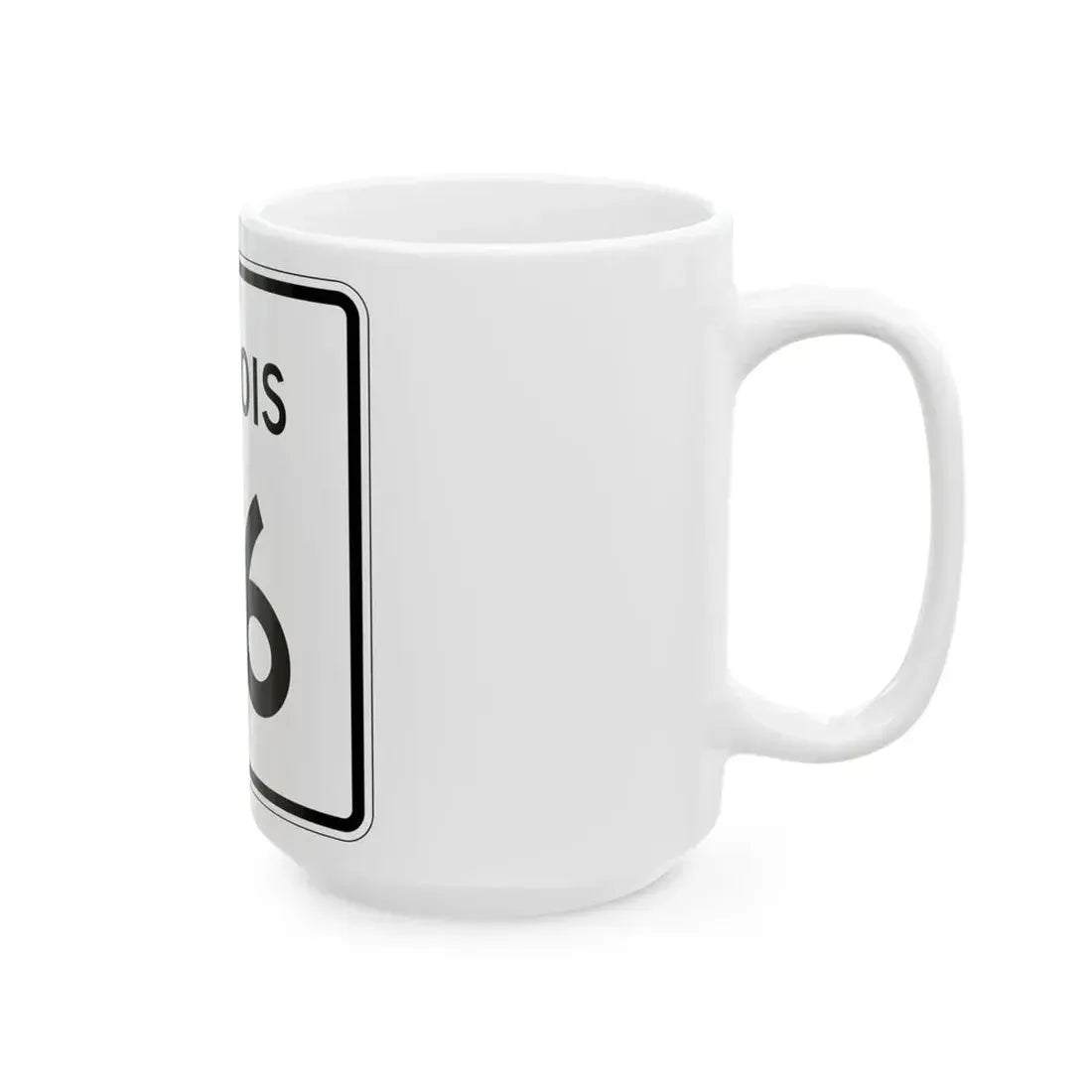 Illinois 66 (Illinois) (Road Sign) White Coffee Mug - Go Mug Yourself
