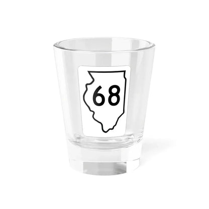 Illinois 68 1950 (Illinois) (Road Sign) Shot Glass 1.5oz 1.5oz - Go Mug Yourself
