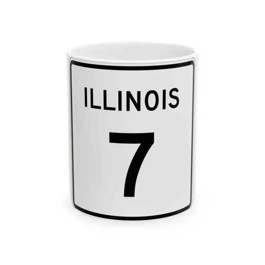 Illinois 7 (Illinois) (Road Sign) White Coffee Mug 11oz - Go Mug Yourself